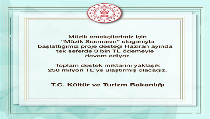 “MÜZİK SUSMASIN” PROJE DESTEĞİ HAZİRAN’DA DA DEVAM EDECEK