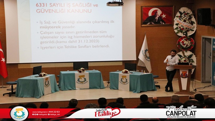 HALİLİYE’DE İŞ SAĞLIĞI VE GÜVENLİĞİ EĞİTİMİ